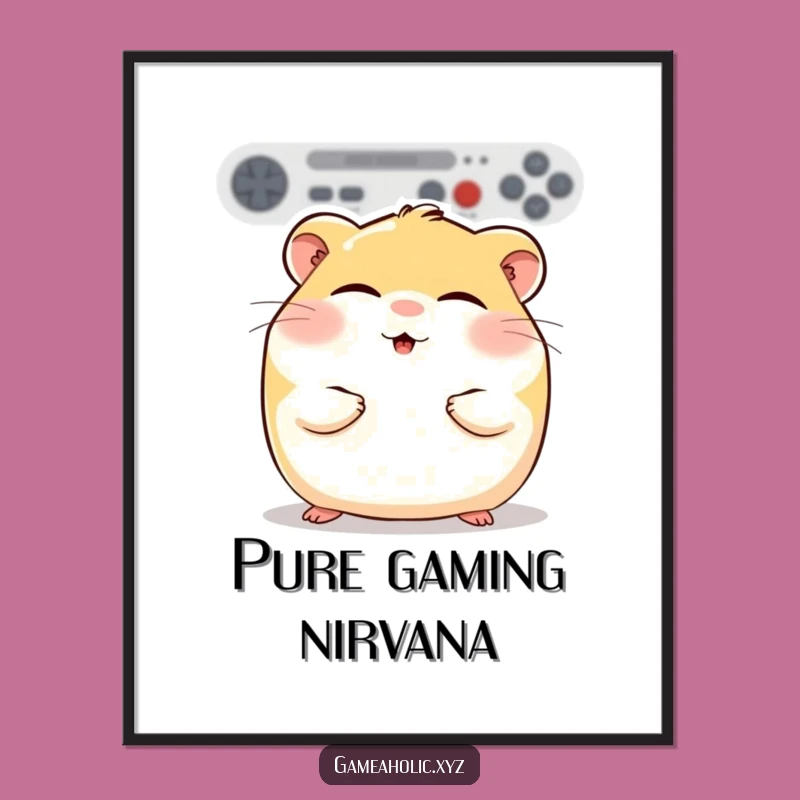 Funny Hamster Gamer Poster: Gaming Bliss Hamster Art for Cozy Rooms