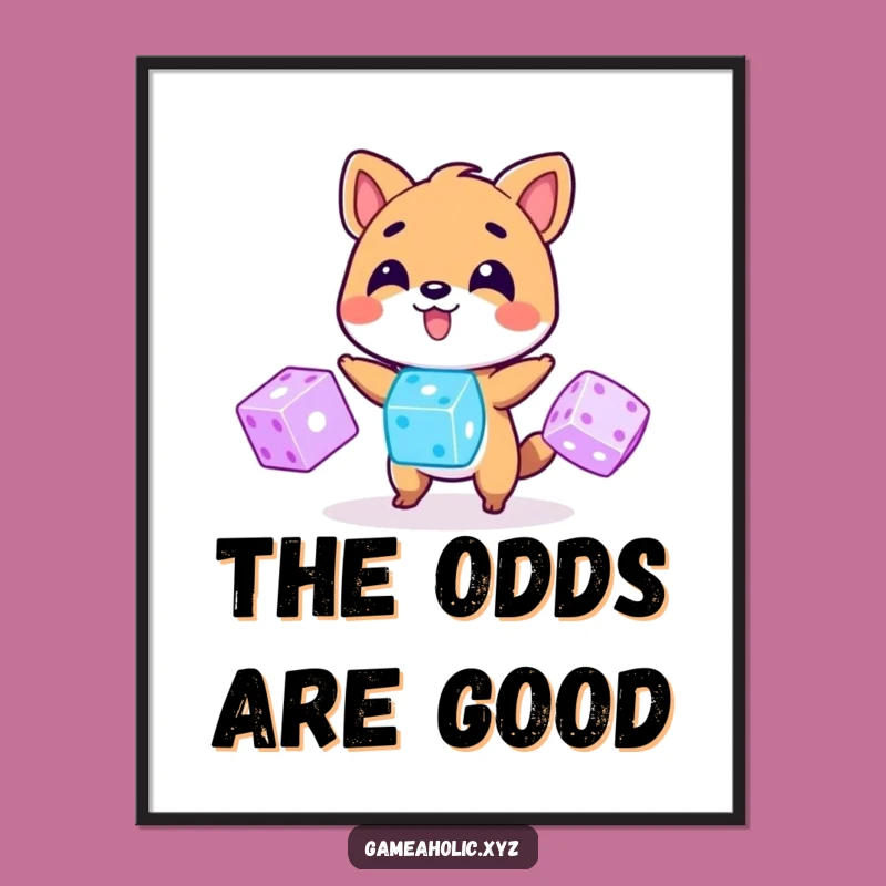 Funny Poster: Animal Juggling Glowing Dice, Lucky Wall Art Gift