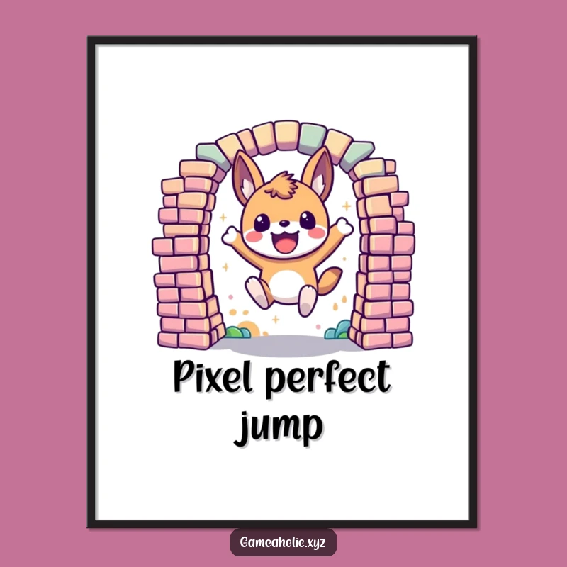Funny Gaming Poster: Pixel Portal Animal Art, Awesome Funny Gift