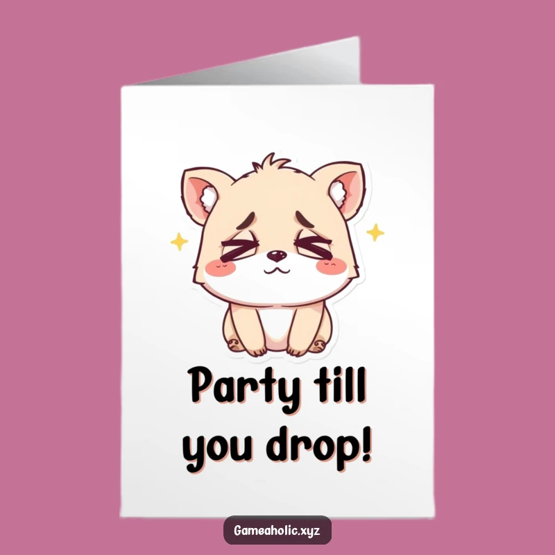 Free Printable Exhausted Animal Birthday Card - Cross-Eyed Smile Downloadable Gift