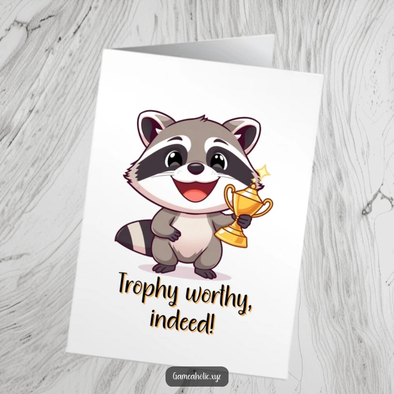 Funny Free Printable Congratulations Card with a wide-grinning raccoon holding a glittering trophy, celebrating a major achievement with humor.