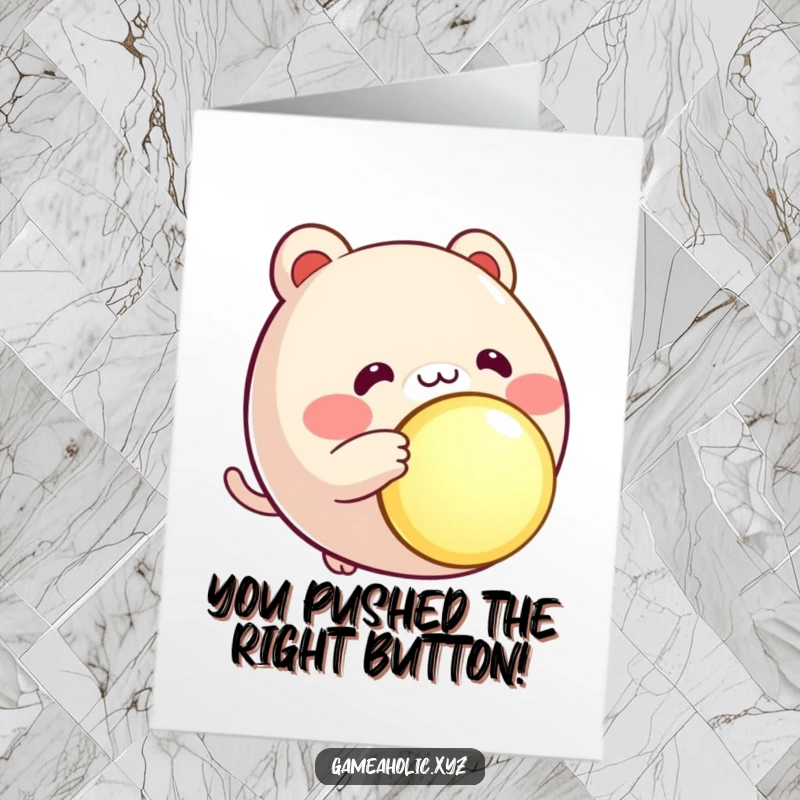 Funny Free Printable Congratulations Card: A round animal character eagerly pushes a large, brightly glowing button.