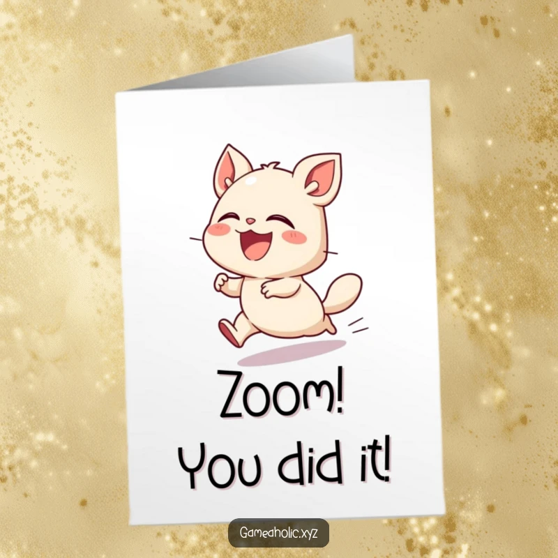 Funny Free Printable Congrats Card: A small creature, a streak of motion, laughing with uncontainable joy at its speedy accomplishment.