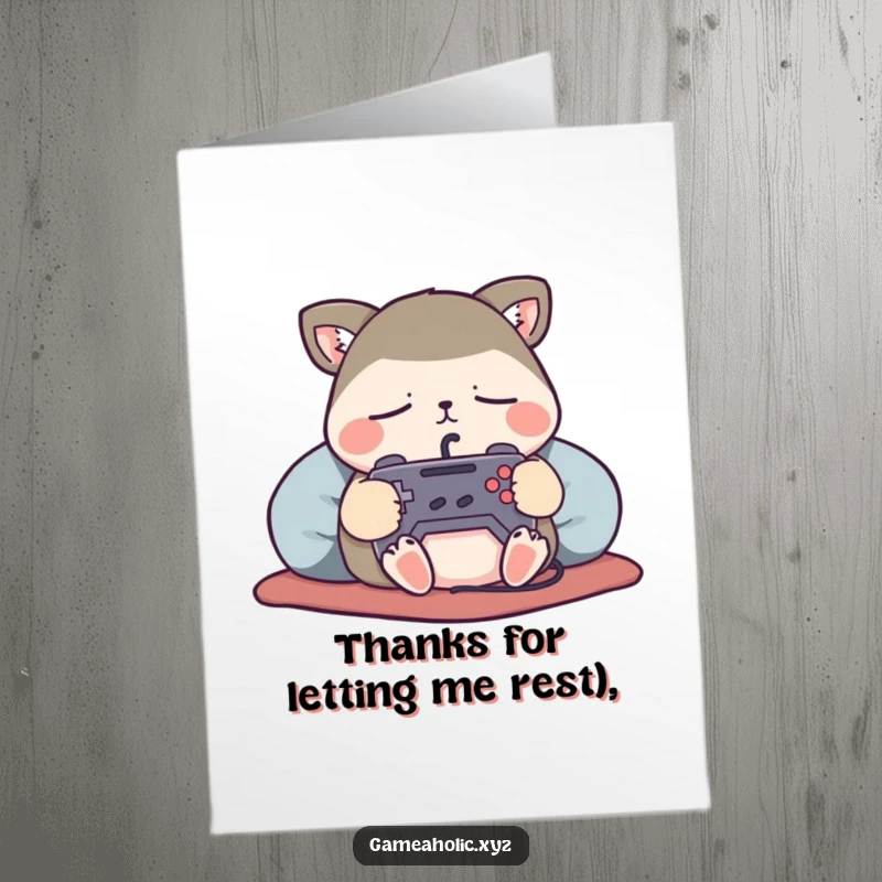 Funny Free Printable Thank You Card: A peacefully sleeping animal character clutches a mini game controller, expressing gratitude through slumber.
