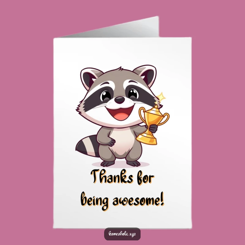 Thank You Free Printable Card: Raccoon Trophy Winner, Funny Gratitude