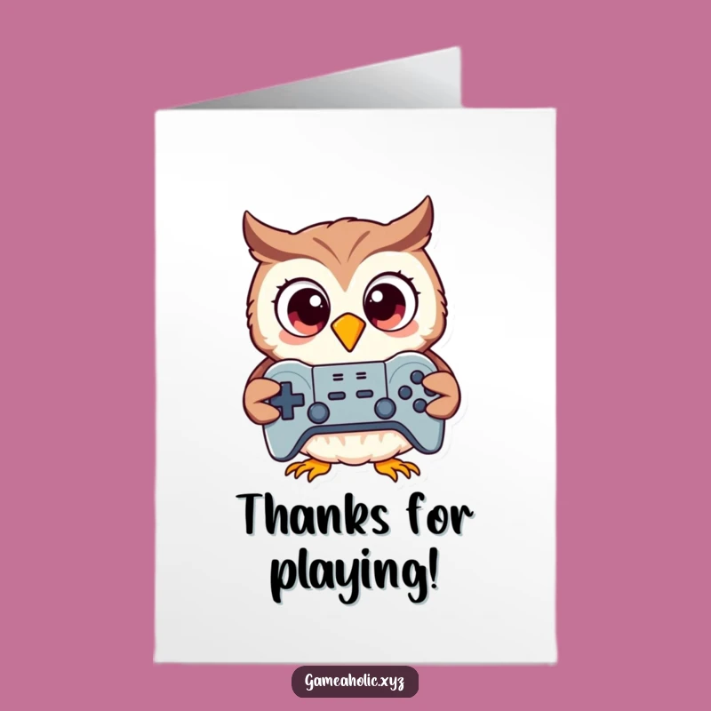 Thank You Free Printable Card: Owl Gamer, Appreciative Controller