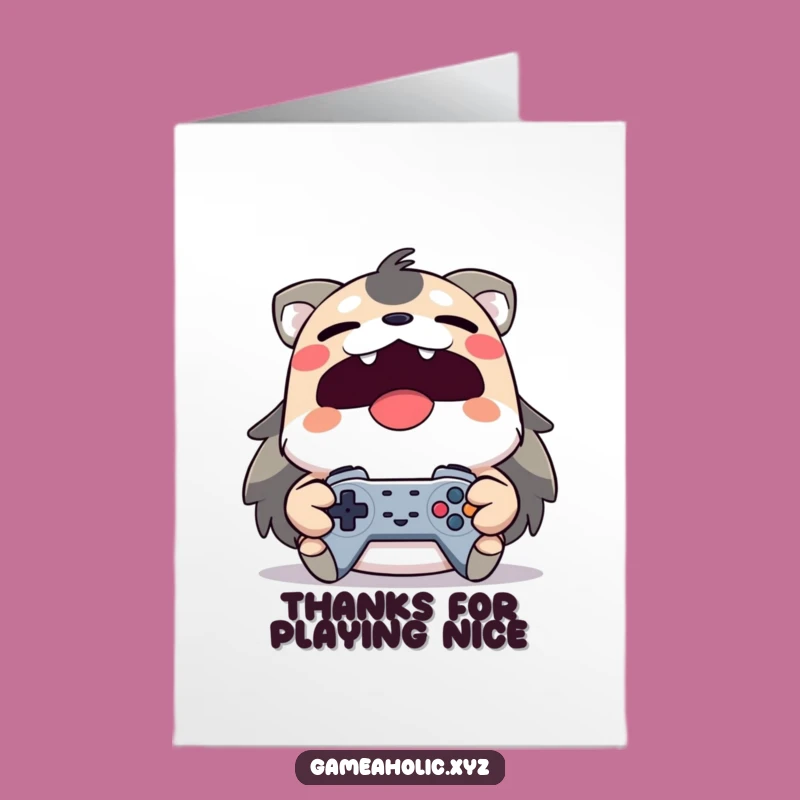 Free Printable Gamer Thank You Card - Yawning Animal Thanks Downloadable Gift